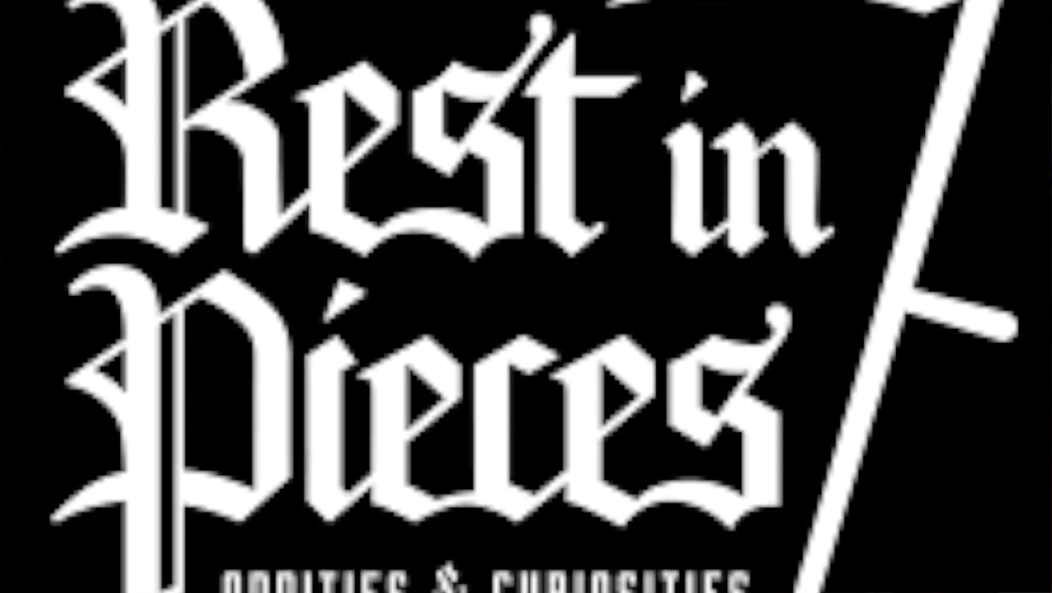 Rest In Pieces page link