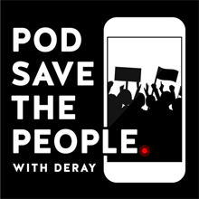 podcast pod save the people graphic